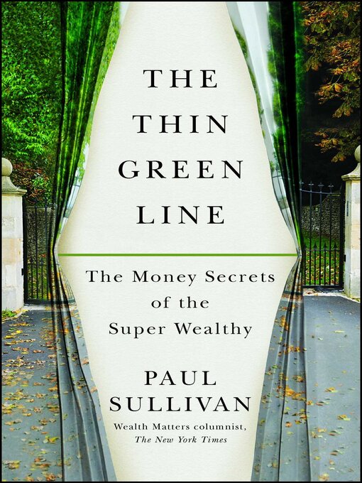 Title details for The Thin Green Line by Paul Sullivan - Available